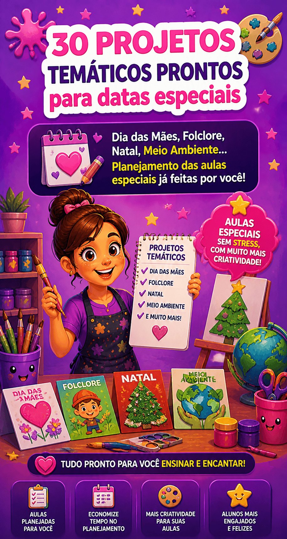 30 projetos temáticos prontos para datas especiais